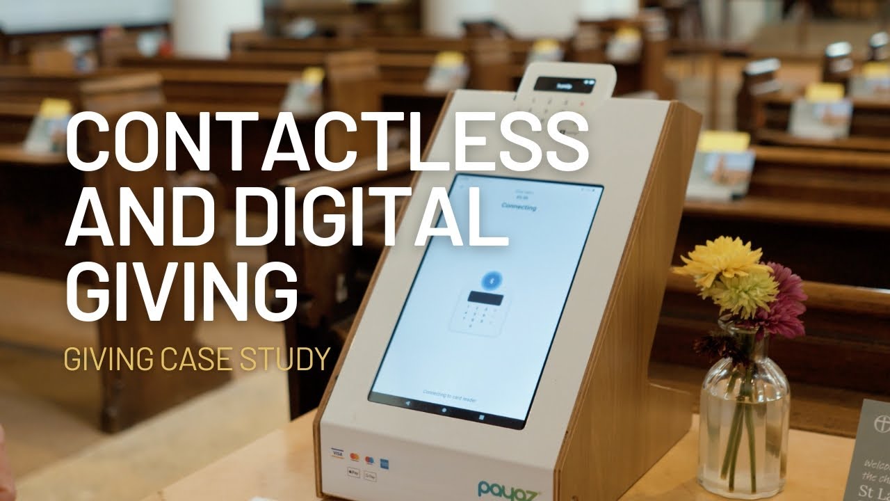 Giving Case Study 2: Contactless and Digital Giving
