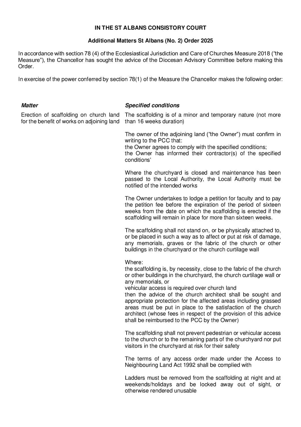 Additional Matters Order 2. 2025 Erection of scaffolding on church land by a third party for works to a neighbouring property